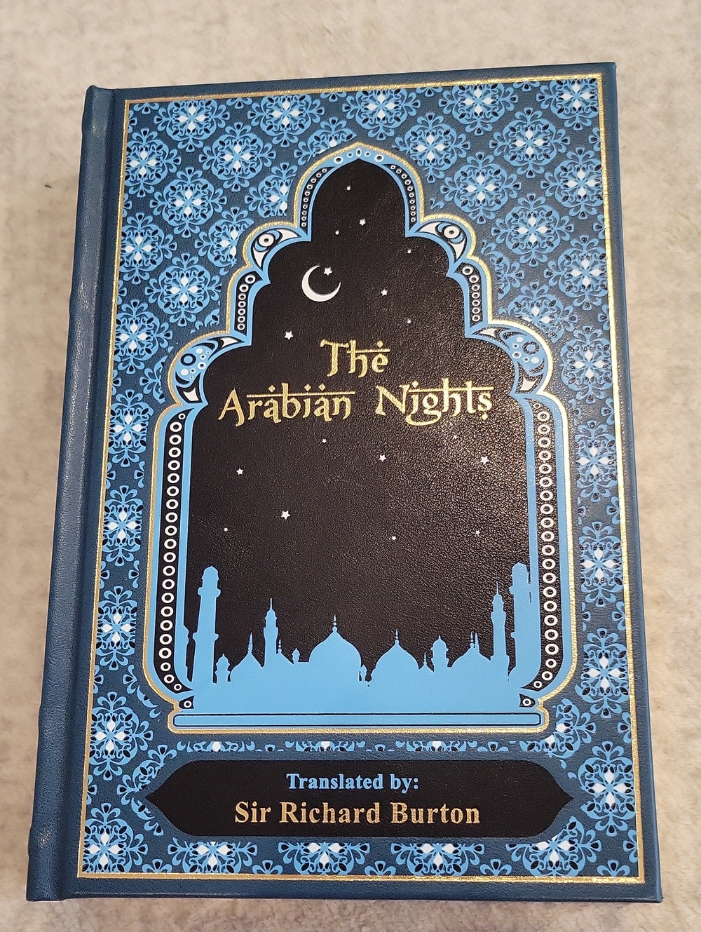 The Arabian Nights Translated By Sir Richard Burton, 2011 Canterbury Classics